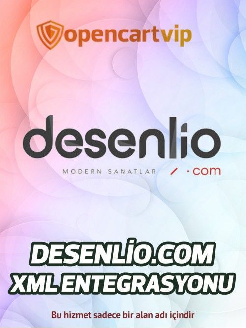 Desenlio.com Opencart Xml Entegrasyonu
