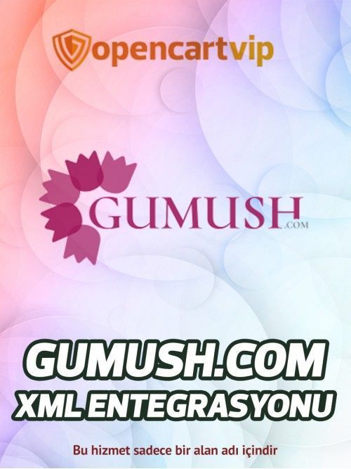 Gumush.com Opencart Xml Entegrasyonu