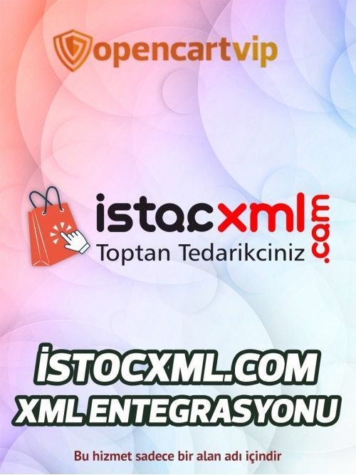 İstocxml.com Opencart Xml Entegrasyonu