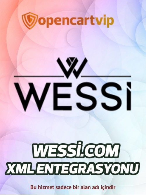 Wessi.com Opencart Xml Entegrasyonu