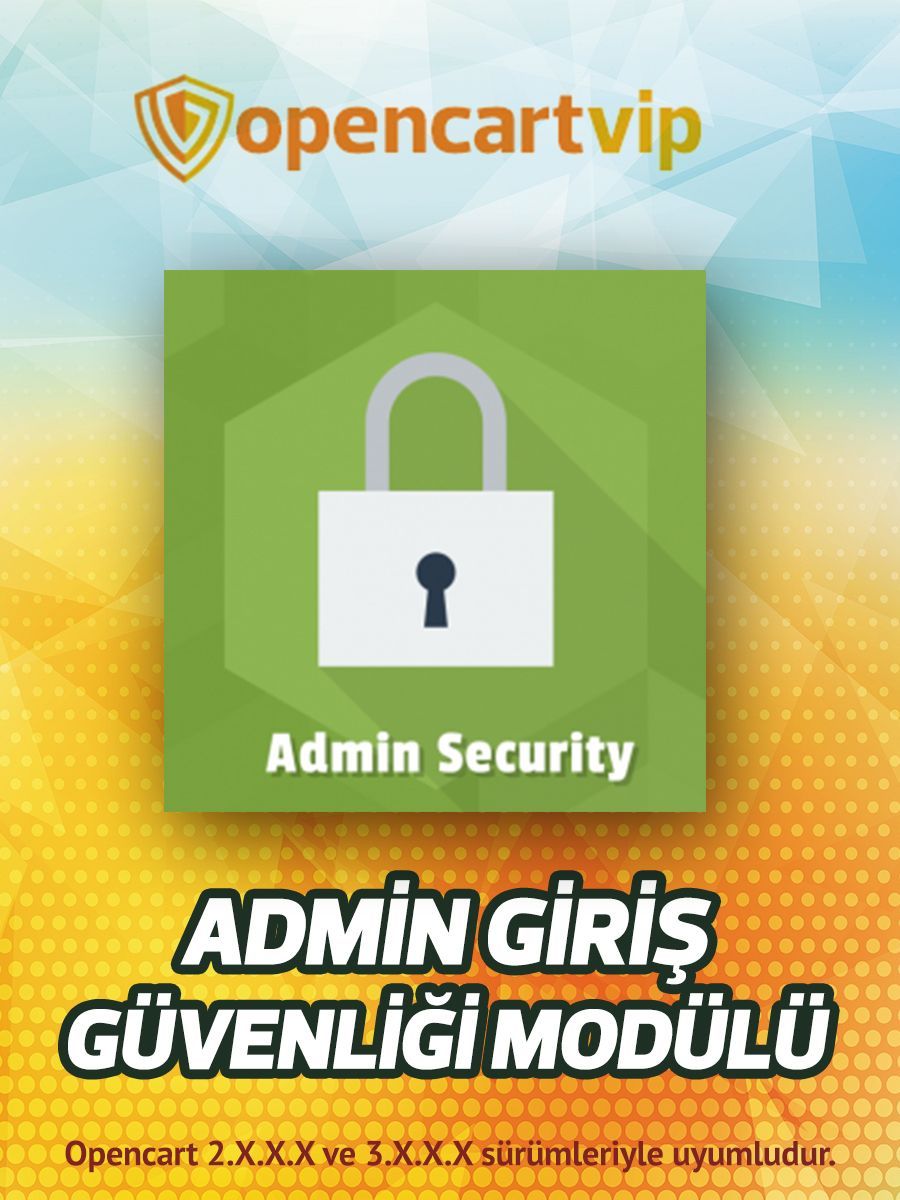 Admin Giriş Güvenliği Modülü