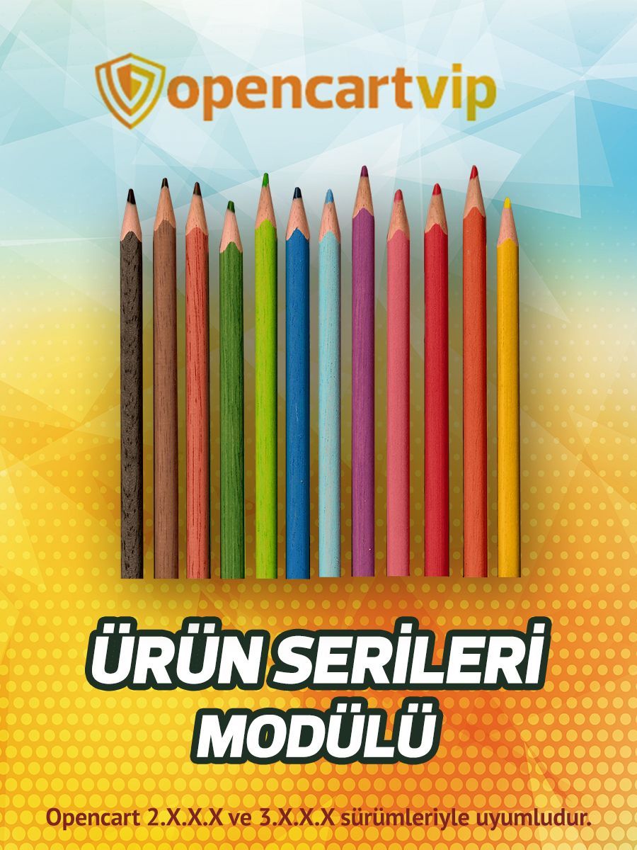 Ürün Serileri Modülü Ürün Serileri Modülü