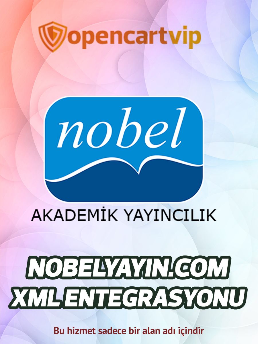 Nobelyayin.com Opencart Xml Entegrasyonu Nobelyayin.com Opencart Xml Entegrasyonu