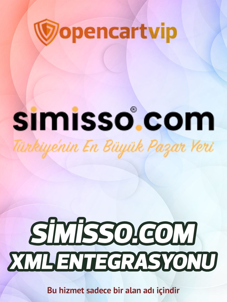 Simisso.com Opencart Xml Entegrasyonu